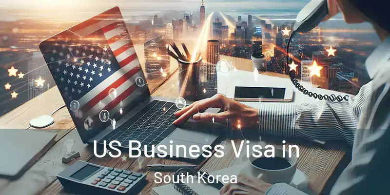 US Business Visa in South Korea